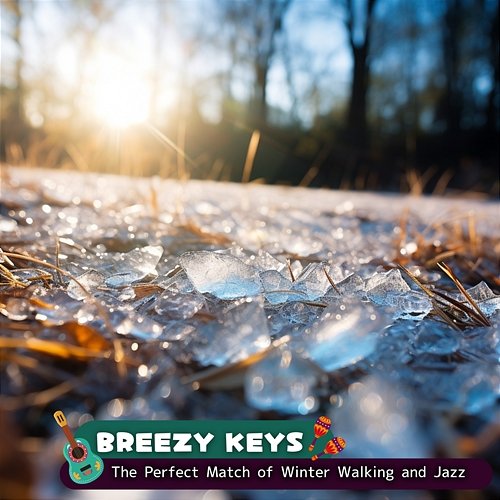 The Perfect Match of Winter Walking and Jazz Breezy Keys