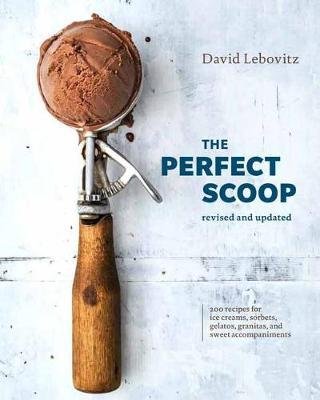 The Perfect Scoop Lebovitz David