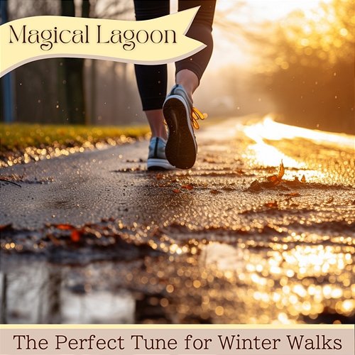 The Perfect Tune for Winter Walks Magical Lagoon