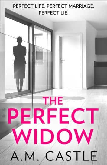 The Perfect Widow Castle A.M.
