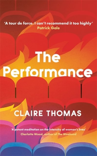 The Performance Claire Thomas
