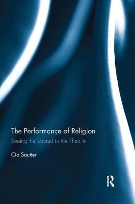 The Performance of Religion Sautter Cia