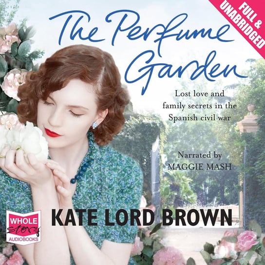 The Perfume Garden Kate Lord Brown