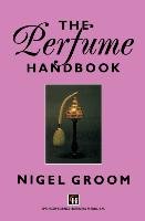 The Perfume Handbook Groom N.