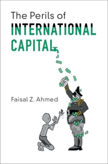 The Perils of International Capital Opracowanie zbiorowe