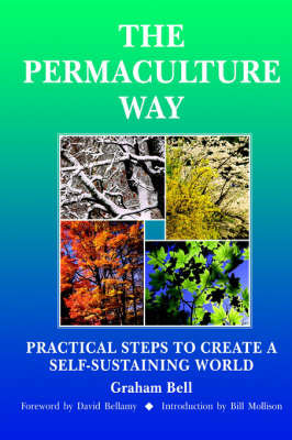 The Permaculture Way Bell Graham