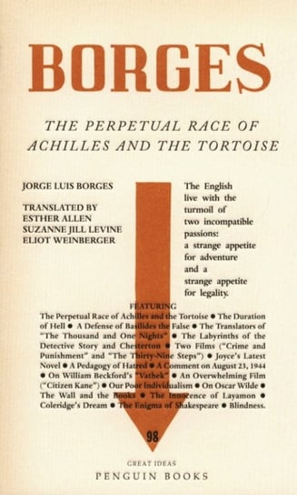 The perpetual race of Achilles and the tortoise Borges Jorge Luis