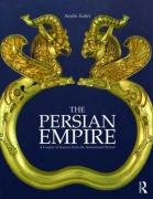 The Persian Empire Kuhrt Amelie