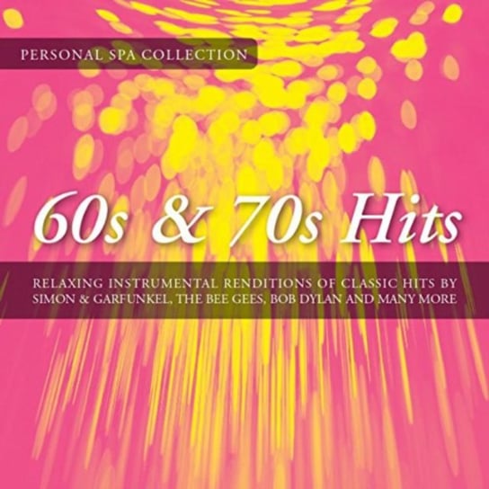 The Personal Spa Collection: 60s & 70s Hits Mancebo Judson