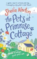 The Pets at Primrose Cottage Norton Sheila