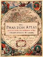 The Phantom Atlas Brooke-Hitching Edward