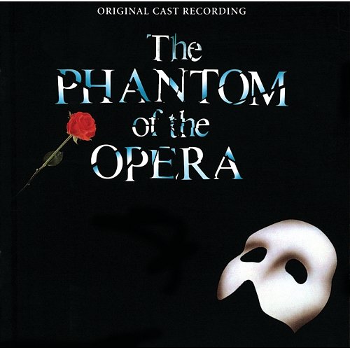 The Phantom Of The Opera "The Phantom Of The Opera" Original London Cast, Andrew Lloyd Webber