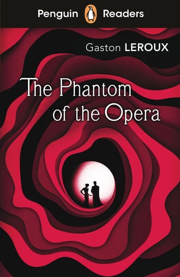 The Phantom of the Opera. Penguin Readers. Level 1 Leroux Gaston