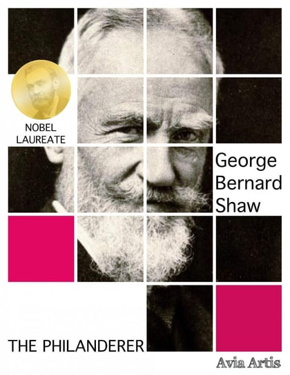 The Philanderer Shaw George Bernard