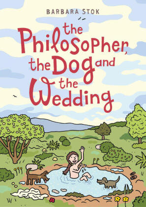 The Philosopher, the Dog and the Wedding Abrams & Chronicle