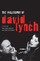 The Philosophy of David Lynch The University Press Of Kentucky