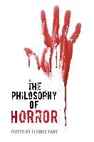 The Philosophy of Horror The University Press Of Kentucky