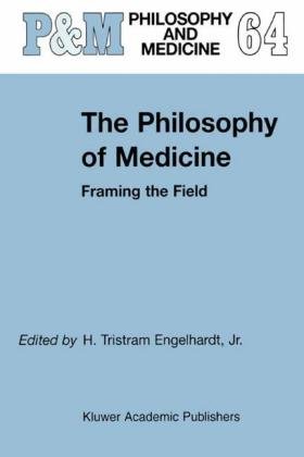 The Philosophy of Medicine Springer Netherlands, Springer Netherland