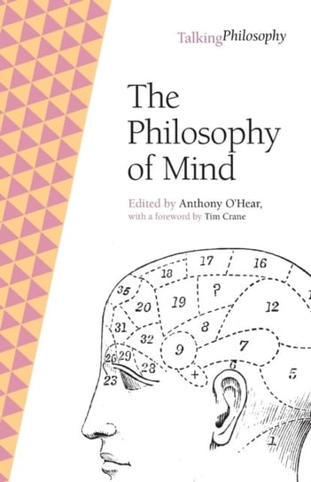 The Philosophy of Mind Opracowanie zbiorowe