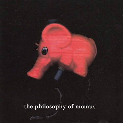 The Philosophy of Momus Momus