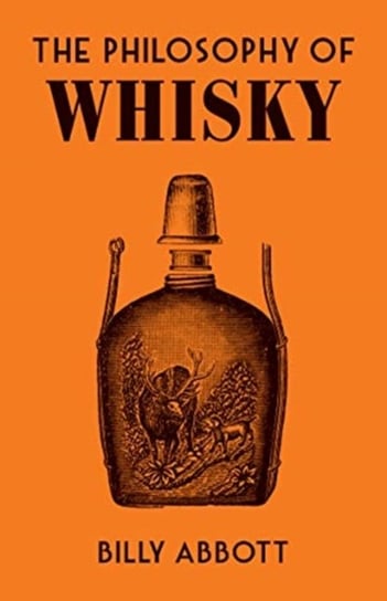 The Philosophy of Whisky Billy Abbott