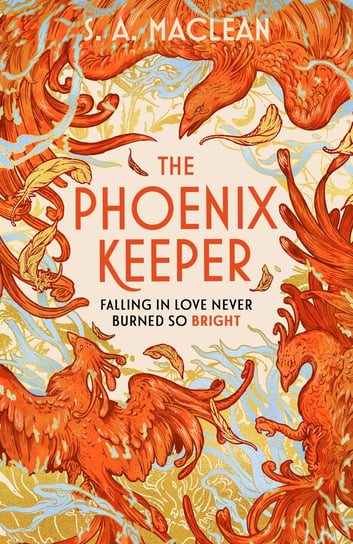 The Phoenix Keeper S. A. MacLean