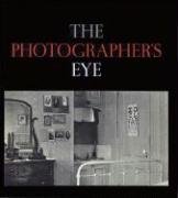 The Photographer's Eye Szarkowski John
