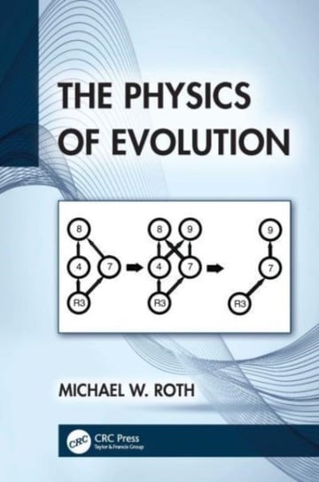 The Physics of Evolution Opracowanie zbiorowe