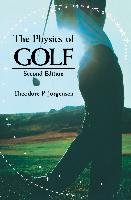 The Physics of Golf Jorgensen Theodore P.