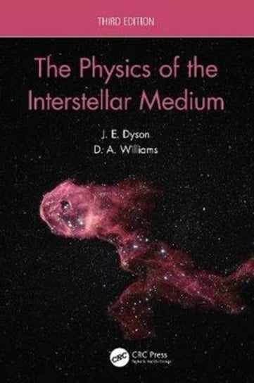 The Physics of the Interstellar Medium Opracowanie zbiorowe