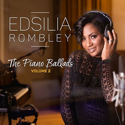 The Piano Ballads - Volume 2 Edsilia Rombley