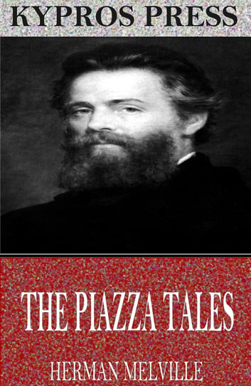 The Piazza Tales Melville Herman