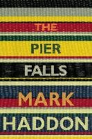 The Pier Falls Haddon Mark