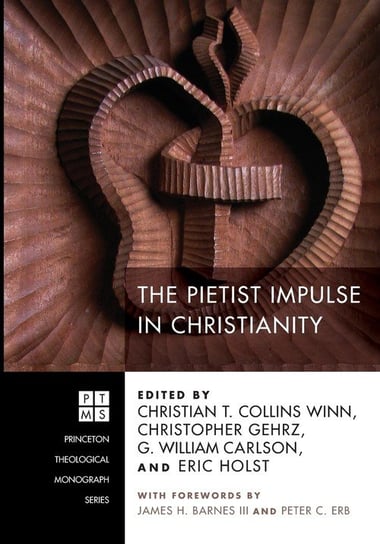 The Pietist Impulse In Christianity - Wipf And Stock Publishers ...