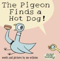 The Pigeon Finds a Hot Dog! Willems Mo