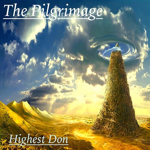 The Pilgrimage Highest Don