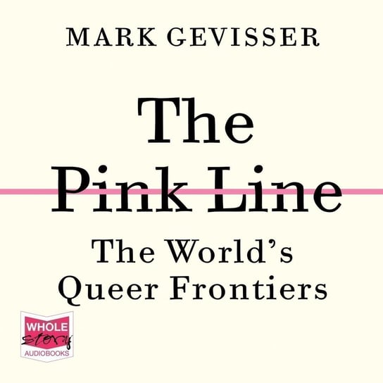 The Pink Line - Gevisser Mark | Audiobook Sklep EMPIK.COM
