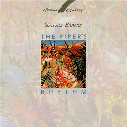The Piper's Rhythm Spencer Brewer