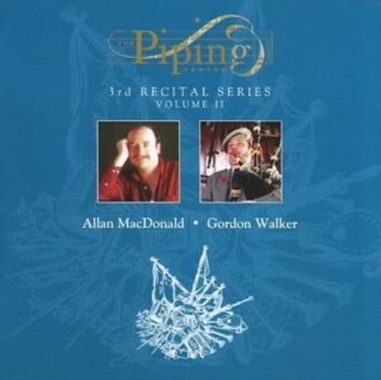 The Piping Center. Volume 2 Allan MacDonald, Gordon Walker