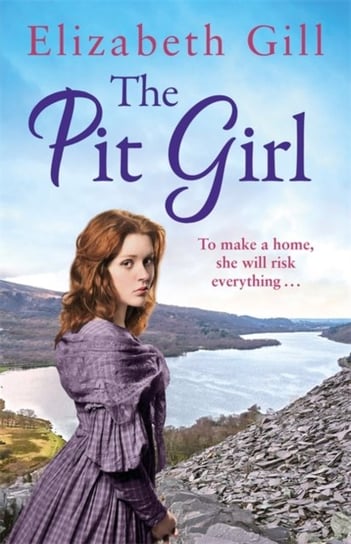 The Pit Girl Elizabeth Gill