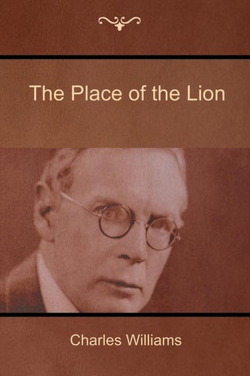 The Place of the Lion Williams Charles