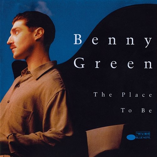 The Place To Be Benny Green