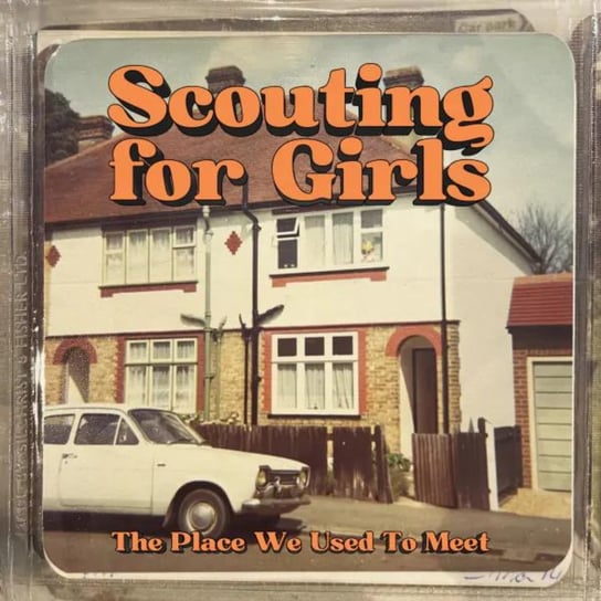 The Place We Used to Meet (Deluxe Edition) Scouting For Girls