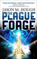 The Plague Forge Hough Jasonm, Hough Jason M.