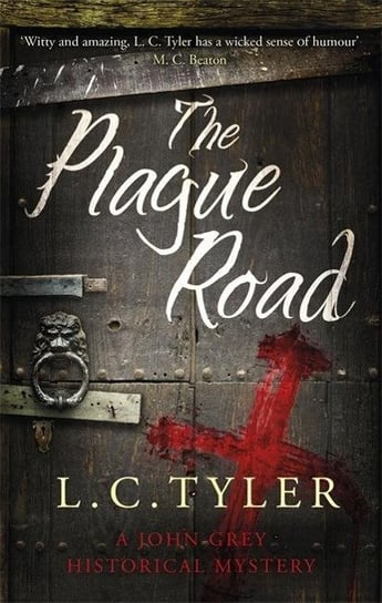 The Plague Road L. C. Tyler
