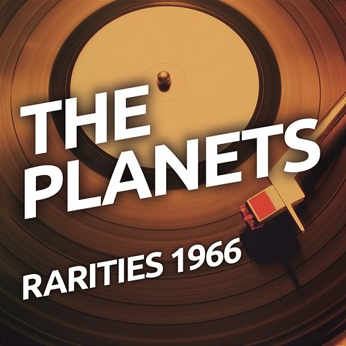 The Planets - Rarietes 1966 The Planets