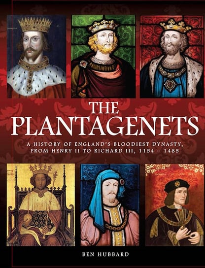 The Plantagenets - ebook epub Hubbard Ben