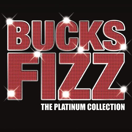 The Platinum Collection Bucks Fizz