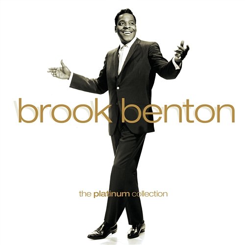 The Platinum Collection Brook Benton