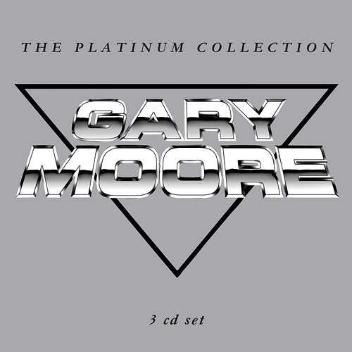 The Platinum Collection Gary Moore
